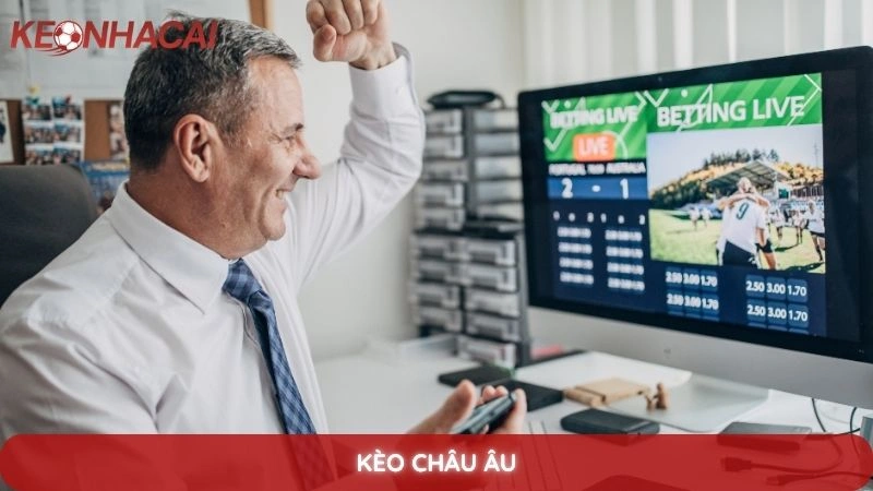 Kèo Châu Âu