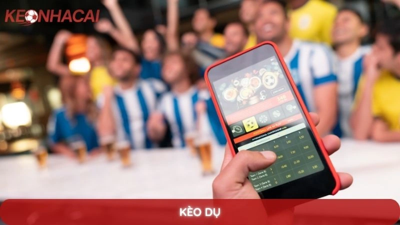 kèo dụ