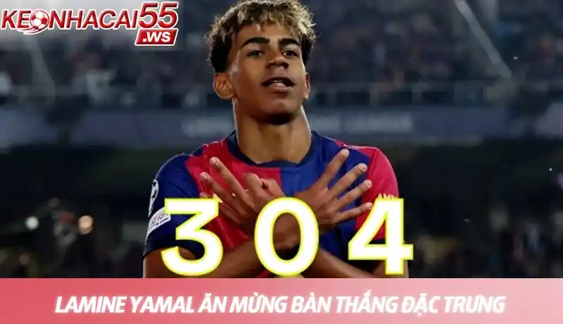 Tiểu sử Lamine Yamal - Thần đồng Barca và tương lai của bóng đá TBN 2 Thần đồng Lamine Yamal ăn mừng bàn thắng với cử chỉ 304 đặc trưng