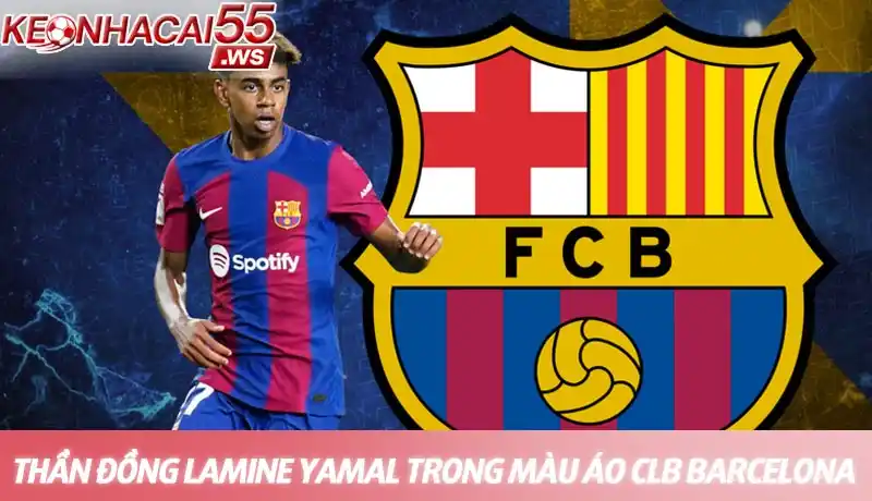 Tiểu sử Lamine Yamal - Thần đồng Barca và tương lai của bóng đá TBN 4 Thần đồng Lamine Yamal trong màu áo CLB Barcelona