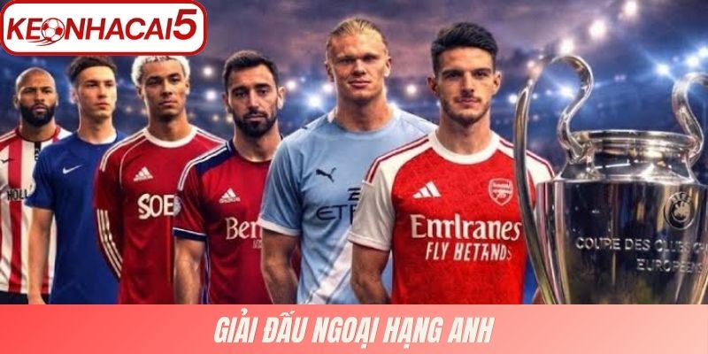Giải đấu ngoại hạng Anh
